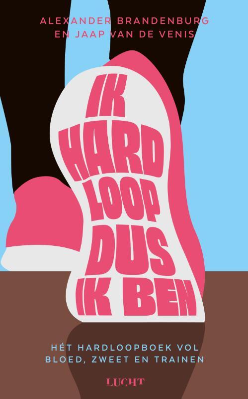 Gesigneerd boek + hardloopclinic met de auteurs van Ik hardloop dus ik ben